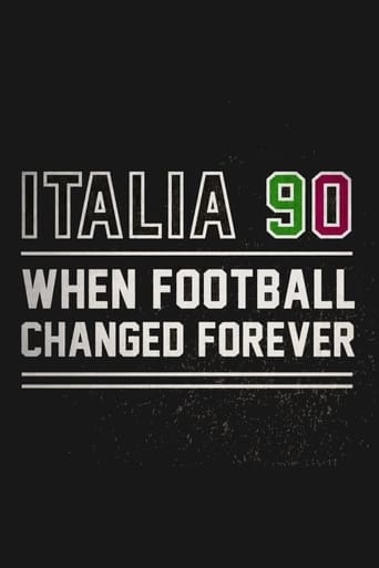 Italia 90: When Football Changed Forever