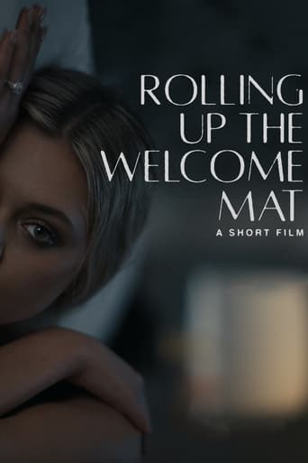 Rolling Up the Welcome Mat (A Short Film)