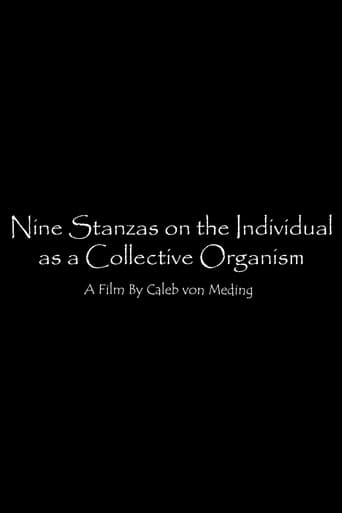 Nine Stanzas on the Individual as a Collective Organism