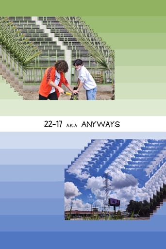 22-17 a.k.a Anyways: Chapters I & II