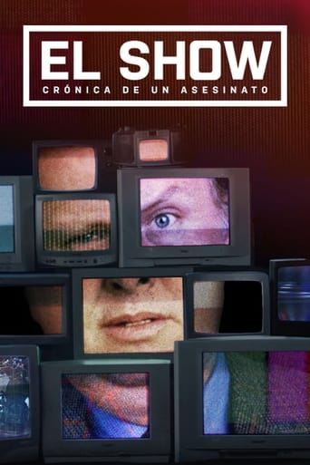 El Show: Crónica de un Asesinato