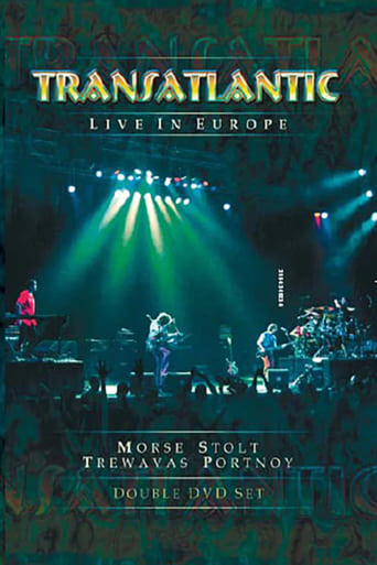 Transatlantic - Live in Europe