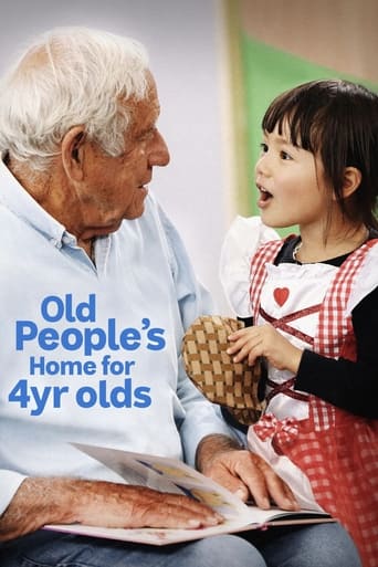 Old People's Home for 4 Year Olds