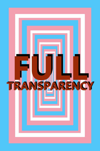 Full Transparency