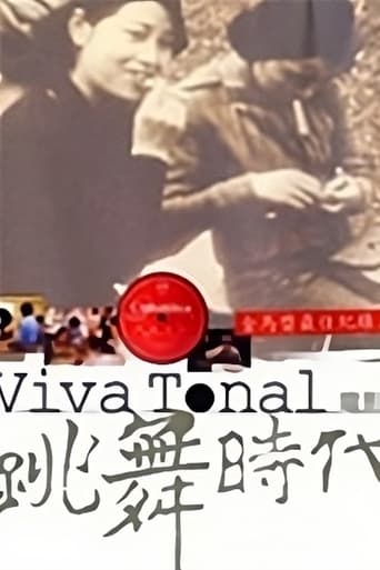 Viva Tonal: The Dance Age