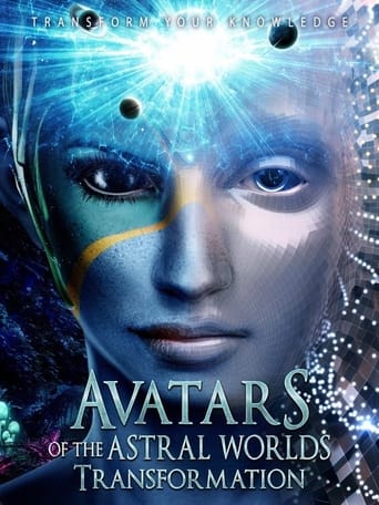 Avatars Of The Astral Worlds: Transformation