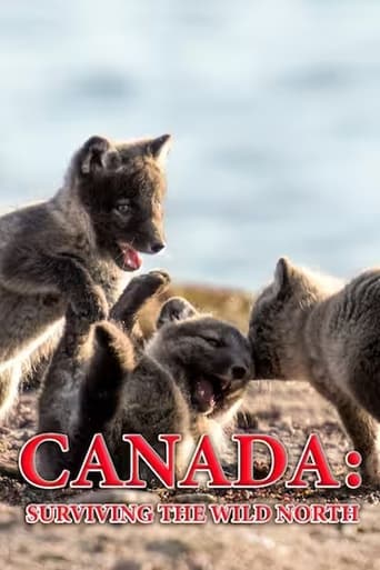 Canada: Surviving the Wild North