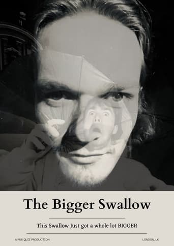 The Bigger Swallow