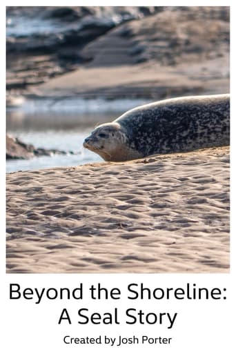 Beyond the Shoreline: A Seal Story