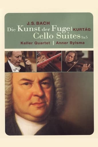 Bach Die Kunst der Fuge & Suite for Cello Sollo Nos. 1 & 5