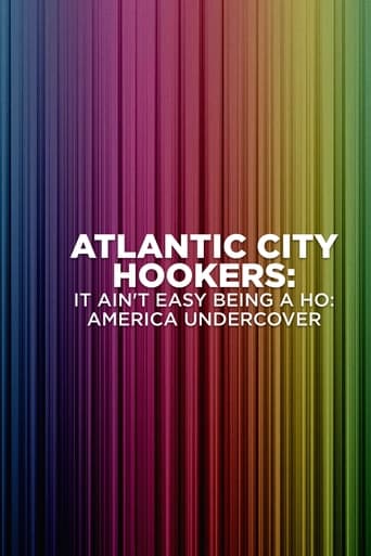 Atlantic City Hookers: It Ain't E-Z Being a Ho'