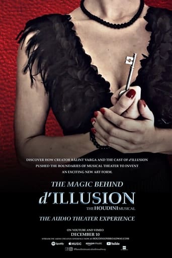 The Magic Behind 'd'ILLUSION: The Houdini Musical - The Audio Theater Experience'