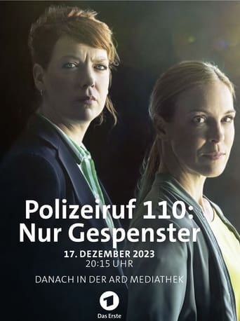 Polizeiruf 110: Nur Gespenster