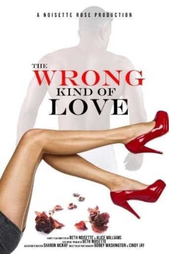 The Wrong Kind of Love