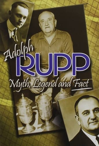 Adolph Rupp: Myth, Legend and Fact