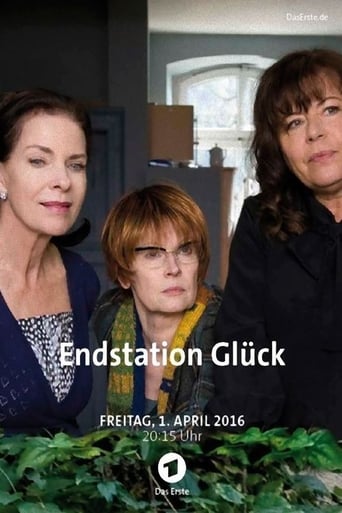 Endstation Glück