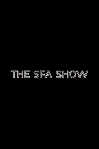 The SFA Show