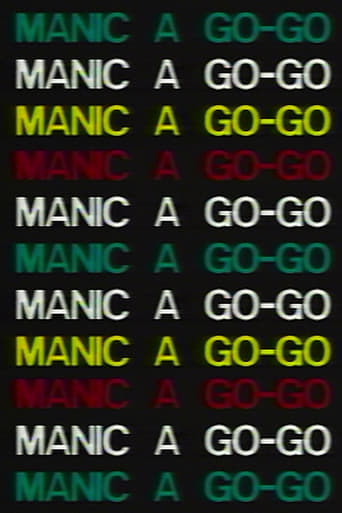 Manic a Go-Go