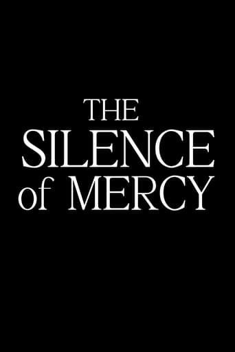 The Silence of Mercy