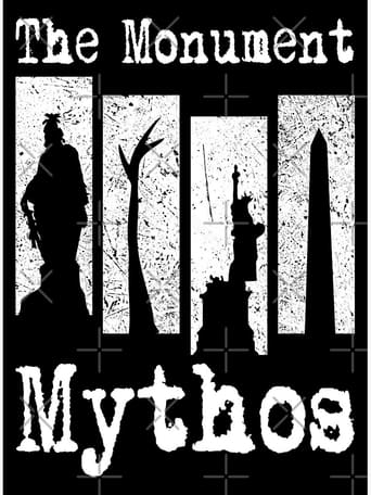 The Monument Mythos