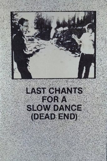 Last Chants for a Slow Dance