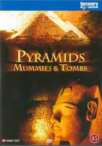 Pyramids, Mummies and Tombs