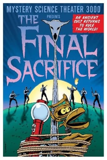 Mystery Science Theater 3000: The Final Sacrifice