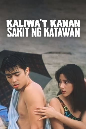 Kaliwa't Kanan, Sakit Ng Katawan