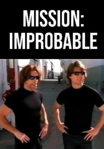 Mission: Improbable