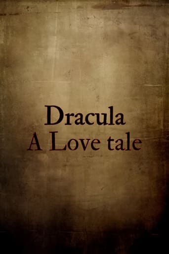 Dracula: A Love Tale