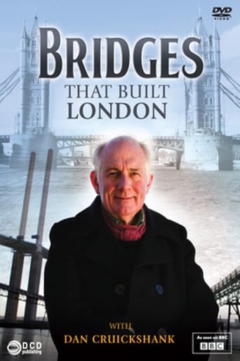 The Bridges That Built London