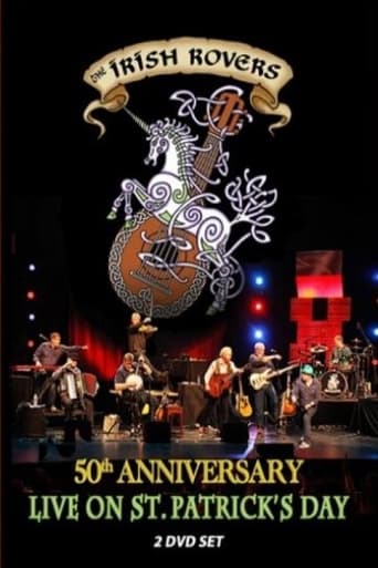 The Irish Rovers, 50th Anniversary LIVE on St. Patrick's Day