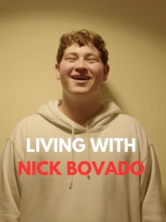 Living With Nick Bovado