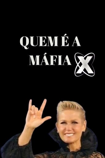 Quem é a Máfia X?