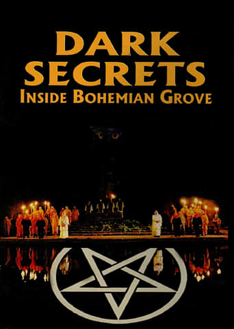 Dark Secrets: Inside Bohemian Grove