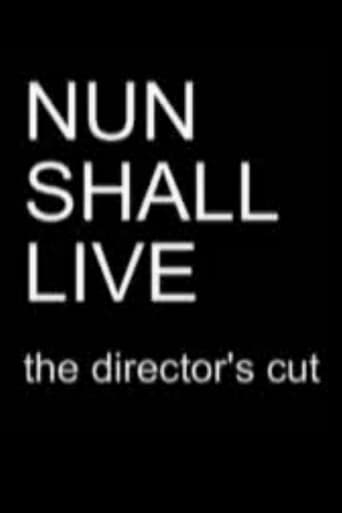 Nun Shall Live