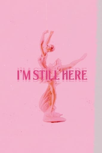 I'm Still Here