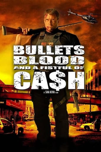 Bullets, Blood & a Fistful of Ca$h