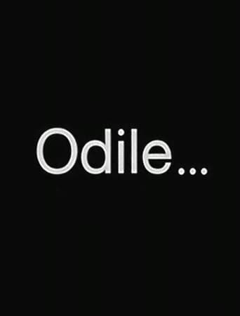 Odile...