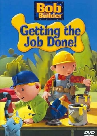 Bob the Builder: Getting the Job Done!