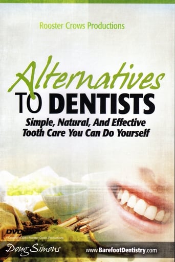 Alternatives to Dentists