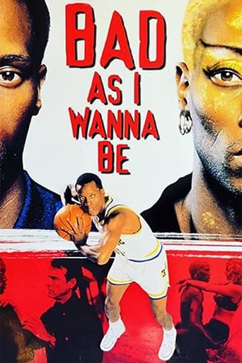 Bad As I Wanna Be: The Dennis Rodman Story