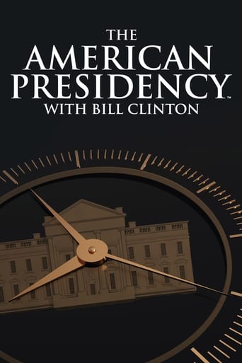 The American Presidency with Bill Clinton