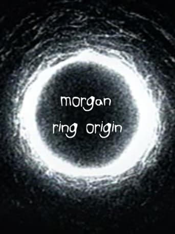 Morgan: Ring Origin