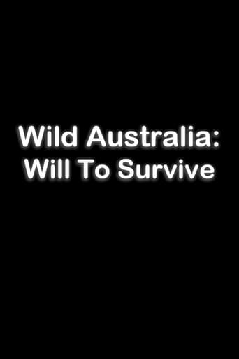 Wild Australia: Will to Survive