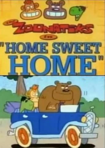 The Zoonatiks in Home Sweet Home