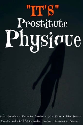 "iT's" Prostitute Physique