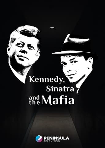 Kennedy, Sinatra and the Mafia (2023)