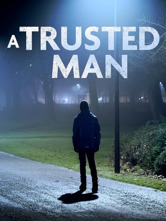 A Trusted Man