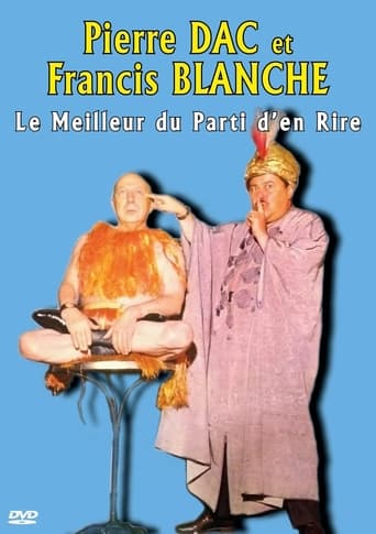 Pierre Dac et Francis Blanche : Le Meilleur du Parti d'en Rire